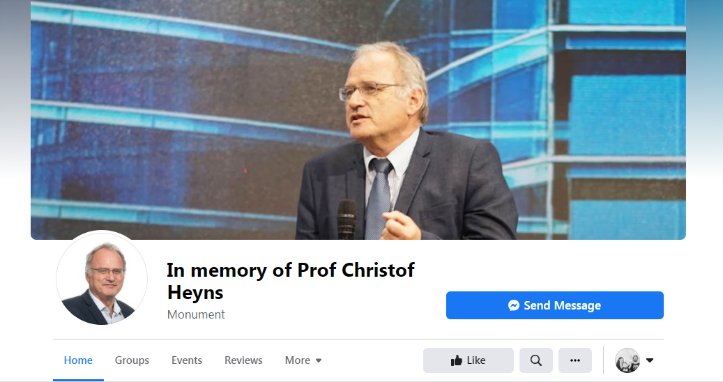 #ChristofHeyns

The @CHR_HumanRights @UPLawFaculty @UPTuks
 created a memorial page on Facebook in memory of Prof Christof Heyns. We invite anyone and everyone to share how Christof has impacted their lives.

https://www.facebook.com/In-memory-of-Prof-Christof-Heyns-107292334791893