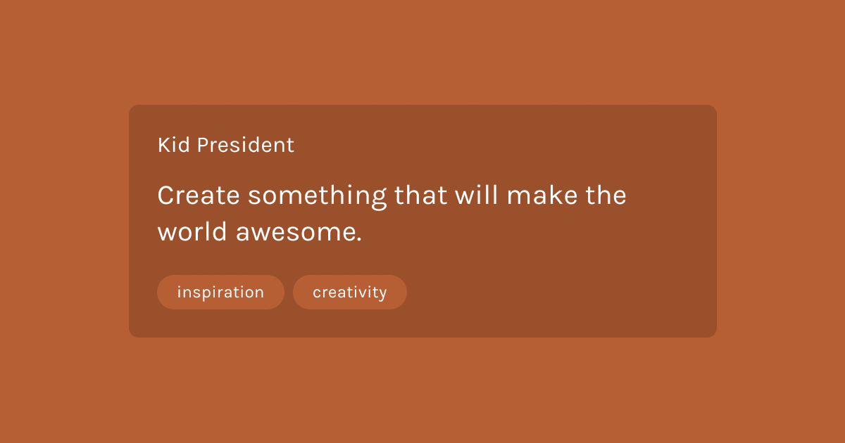 kwotapp's tweet photo. Create something that will make the world awesome.
•
•
•
#kidpresident #creativity #joy #kwot #quotestoliveby #inspirationalquotes #quotesdaily #quotesoftheday #quotestagram #quoteapp #dailyquotes #lifequotes #inspire #inspiring #inspiringquotes #instaquote #lifelessons https://t.co/CMeeEQCY93