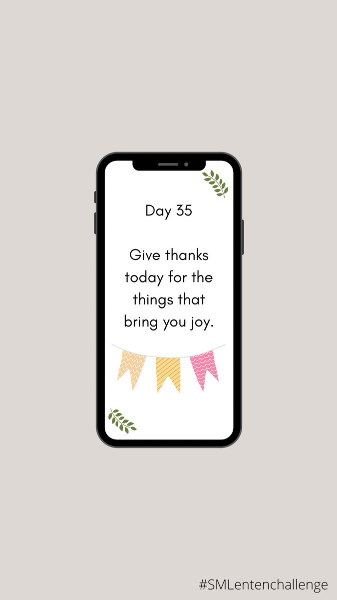 ChaplaincySM's tweet photo. Day 35! #SMLentenChallenge Today we give thanks for the things that bring  us joy! ✨ https://t.co/yM4gQ5nJR5