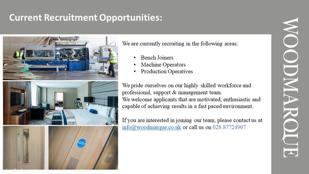 We are currently recruiting in the following areas:
Bench Joiners
Machine Operators
Production Operatives
If you are interested in joining our team, please contact us at 
info@woodmarque.co.uk or call us on 028 87724907
#recruitment #opportunity