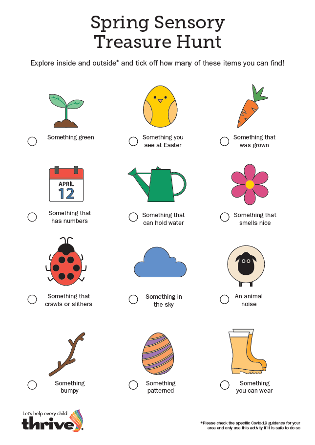 Go on an adventure with a spring sensory treasure hunt! This simple activity allow you to connect with the children you care for as you explore together and see what you can find.

Download your copy for free in the Thrive Easter activity pack: mythrive.uk/2Mc6Jcd