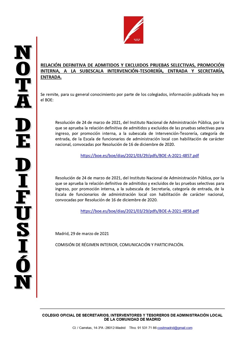 CositalMadrid's tweet photo. BOE 29-3-2021: RELACIÓN DEFINITIVA DE ADMITIDOS Y EXCLUIDOS PRUEBAS SELECTIVAS, PROMOCIÓN INTERNA, A LA SUBESCALA INTERVENCIÓN-TESORERÍA, ENTRADA Y SECRETARÍA, ENTRADA.
https://t.co/wugkWTEJch
https://t.co/YTZxsCIjns https://t.co/WsuK4lS2dE