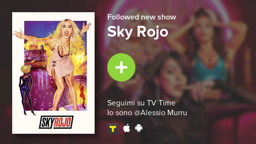 pacifista87's tweet photo. Ho appena aggiunto Sky Rojo alla mia raccolta! #tvtime https://t.co/WiIZCGyPSu https://t.co/ZhZqYv6OHd