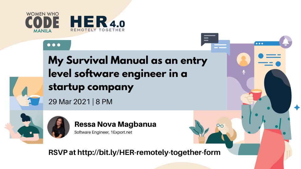 WWCodeManila's tweet photo. Happening today at 8 PM is our Her 4.0 | Remotely Together Mini Event led by Ressa Nova Magbanua of https://t.co/FVbOweg9wT. Join us ๐ https://t.co/SbfMpvGYf6.
#Her4Point0 #RemotelyTogether #WomenWhoCode #WWCodeManila #FilipinasInTech #Startup https://t.co/DocvguPxt9