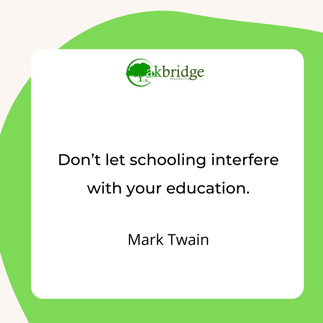 oakbridgefound's tweet photo. People expect that they can get an education just at school which is false, school training gives the foundation. However, the rest is up to the individual who seeks to better themselves or to attain fulfilment from what they choose to learn. https://t.co/XOYbWdK735