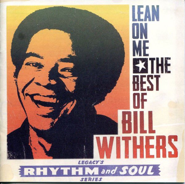 #nowplaying Bill Withers - Lean On Me / Lean On Me: The Best Of Bill Withers https://t.co/cT6ToWc8UM