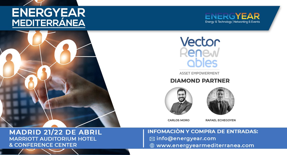 vectorenewables's tweet image. ¡Con muchas ganas de ver a nuestros compañeros del sector en #EnergyearMediterránea los próximos 21 y 22 de Abril!  Este año desde #VectorRenewables seremos #diamondPartners y participaremos en dos paneles. ¡Allí nos vemos! @NRGyear