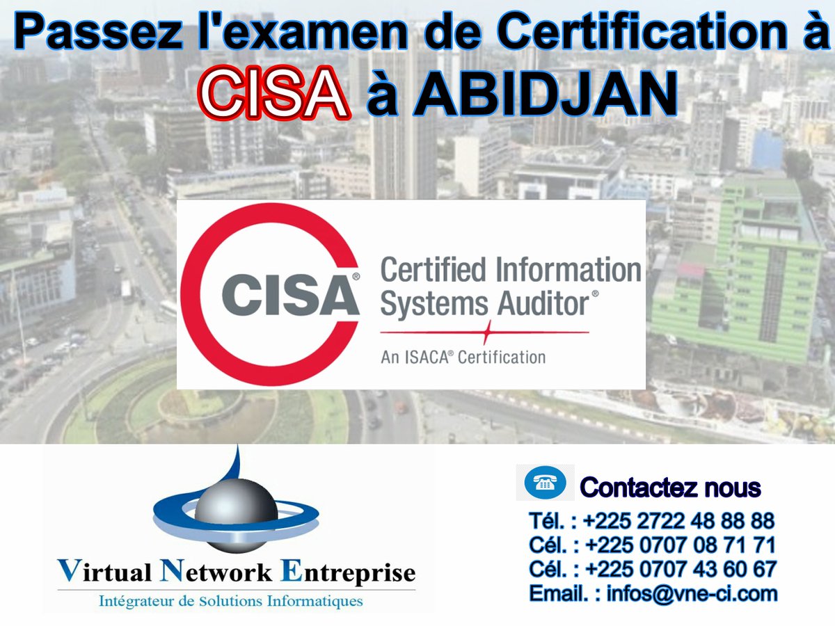 JeanRogerYAOKO1's tweet photo. Passer l'examen de Certification CISA en Côte d'Ivoire.

Contactez-nous aux numéros suivants : 0707087171 / 0707436067 ou par mail à infos@vne-ci.com.

Visitez le site de notre académie : https://t.co/9hRAumoTwg pour en savoir plus sur nos formations.
#VNECI https://t.co/cQzUJbsBZO