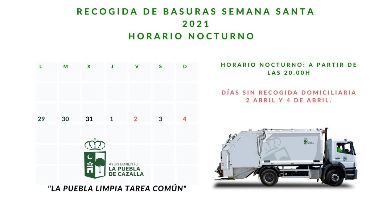 Ayto_P_Cazalla's tweet photo. 🚛🚛RECOGIDA DE BASURA 
El Ayuntamiento informa que el horario de recogida de basuras por parte del Servicio Municipal de Limpieza con motivo de la Semana Santa SE MANTIENE EN HORARIO NOCTURNO.
A partir del lunes 5 de abril entrará en vigor el horario de verano https://t.co/aOhTuQkDVM