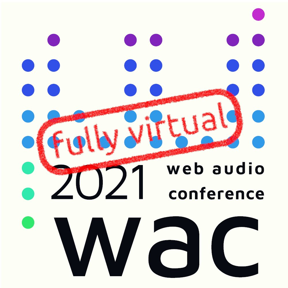 Finally, due to difficulties and uncertainties this year's  Web Audio Conference will be fully virtual.
More information about how it will be celebrated, soon at: webaudioconf2021.com

#WAC2021 #WebAudio #MusicTech #VirtualConference