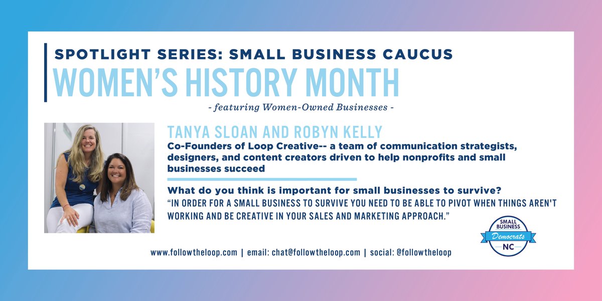 smallbusinessd5's tweet photo. The Small Biz Caucus NCDP celebrates #WomensHistoryMonth. We honor the countless contributions of Women-owned small biz &amp; the major impact we make on state, local &amp; the American economy.  
Spotlight:  Loop Creative, Durham, NC; Owners: Tanya Sloan and Robyn Kelly
@loop__creative https://t.co/NogY0Q3QZ5