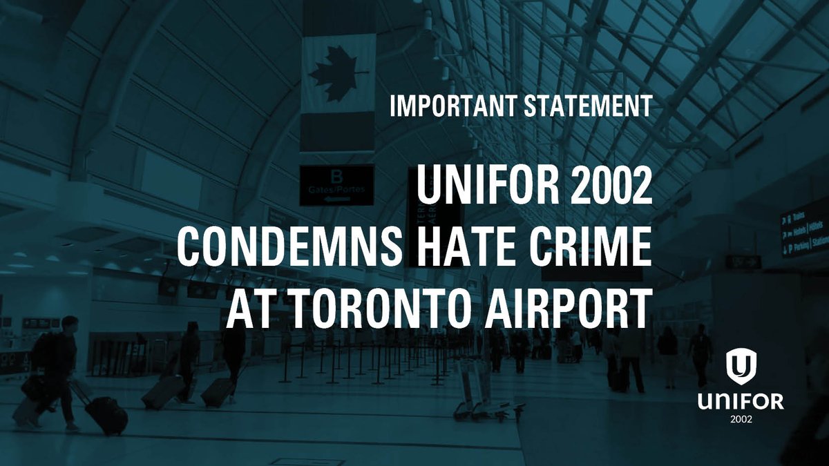 Unifor2002's tweet photo. .@PeelPolice are investigating a possible #HateCrime that was reported over the weekend at #YYZ T3. Statement here: https://t.co/mNTQJLnf24 https://t.co/fr8JzVa26B