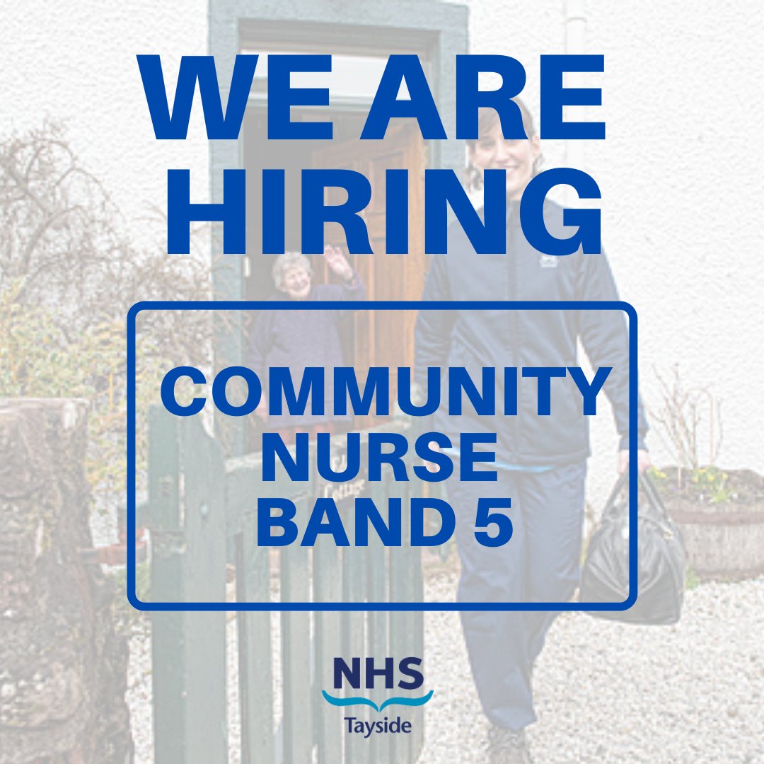 We're looking for a Community Nurse, Band 5 to work  in North West Perthshire. Interested? Then apply now -apply.jobs.scot.nhs.uk/displayjob.asp…