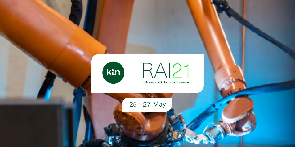 📣Registration is now open for #RAI21, the industry's leading showcase of Robotics and AI technologies. KTN in p'ship w/ <a href="/innovateuk/">Innovate UK</a> will deliver a 3-day packed agenda of talks, expert panels, collaboration sessions and exhibitor showcase. Register @ raishowcase.com #RAI