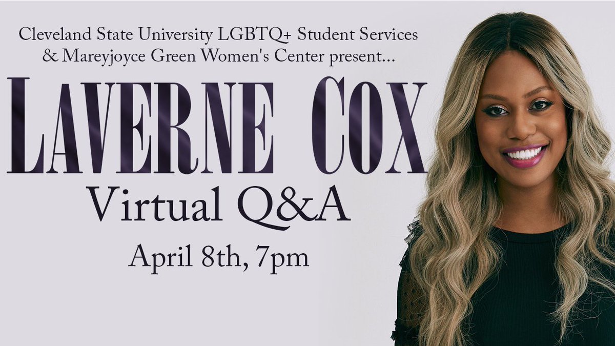 EngageCleState's tweet photo. We are thrilled to announce that we will be zooming with *Laverne Cox* on April 8th @ 7PM in honor of Trans Day of Visibility and Women's History Month! 🏳️‍⚧️💪🏾
CSU students, faculty, and staff are invited to register for this very special event: https://t.co/q8wrnRe7Mt https://t.co/0yfWrLnH1G