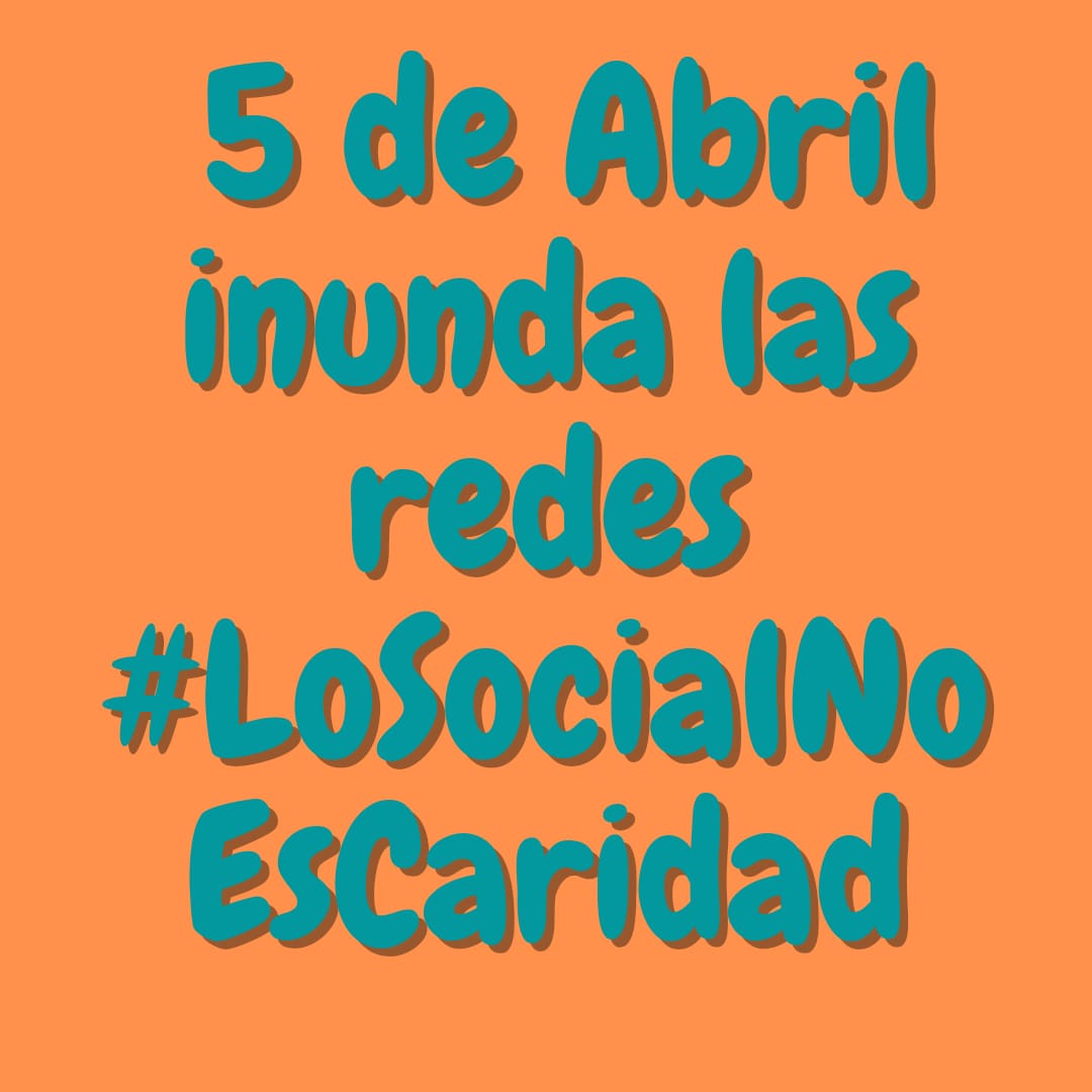 asc_asap's tweet photo. Aún no te has enterado?? el día 5 inundamos las redes con #LoSocialNoEsCaridad
#AsociacionASAP lo apoya y difunde. https://t.co/NoysSCISW7
