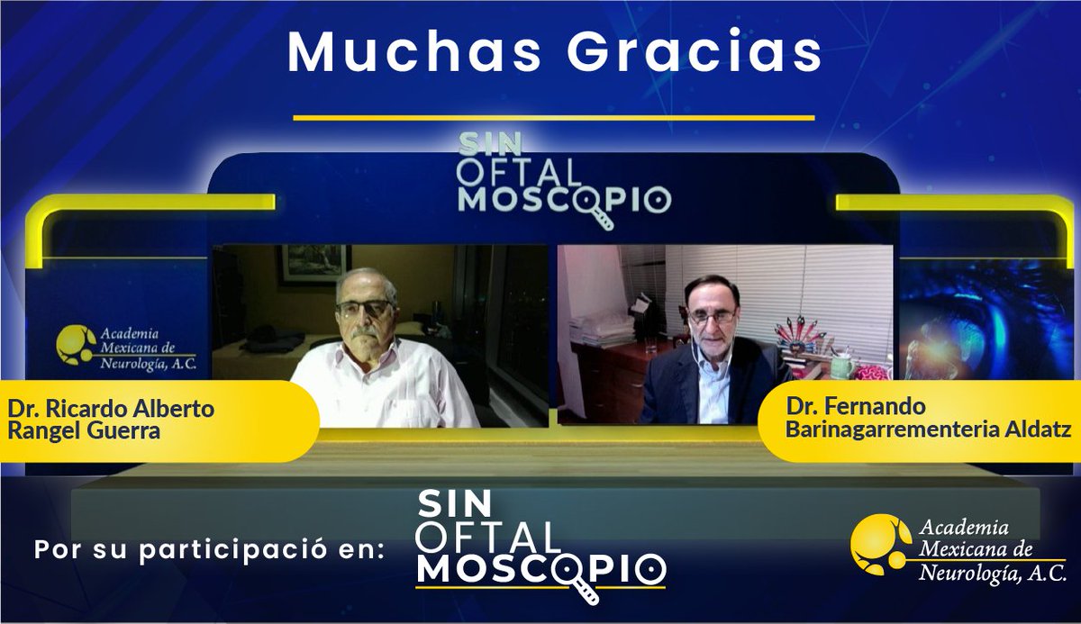 amneurologia's tweet photo. a Academia Mexicana de Neurología Agradece al Dr. Ricardo Alberto Rangel Guerra y Dr. Fernando Barinagarrementeria Aldatz. Por su participación en la primera entrevista de "SIN OFTALMOSCOPIO"
#AMN #SoyAMN #Gracias #Neurology #BuenosDias https://t.co/NkyImQMj0u