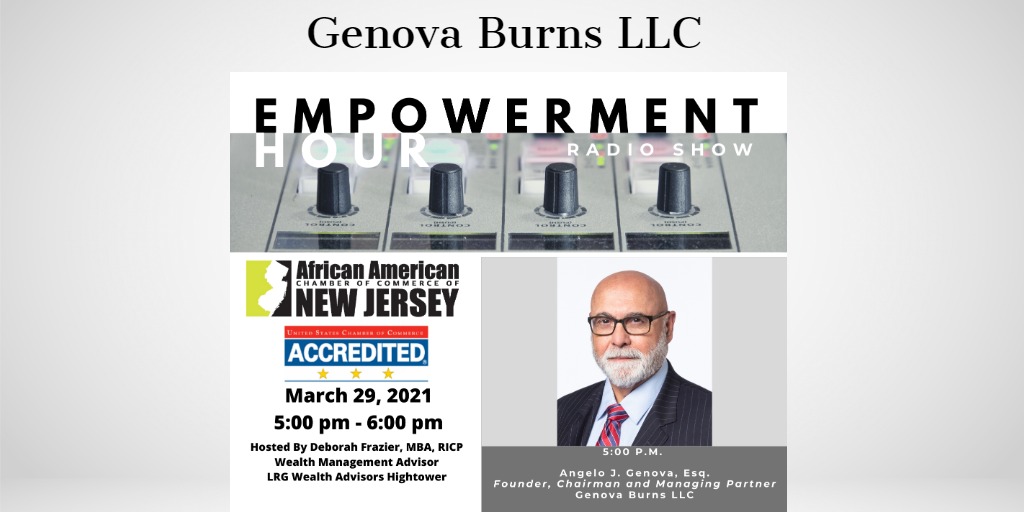 Tune in to listen to #GenovaBurns' Chairman &amp; Managing Partner #AngeloJGenovaEsq. <a href="/AJGenovaEsq/">Angelo J. Genova</a> as he is interviewed by The African American Chamber of Commerce of #NJ <a href="/AACCNJ/">AACCNJ</a> this afternoon on 920 am's radio show #Empowerment Hour" at 5:00 pm EST lnkd.in/d4FnfB6