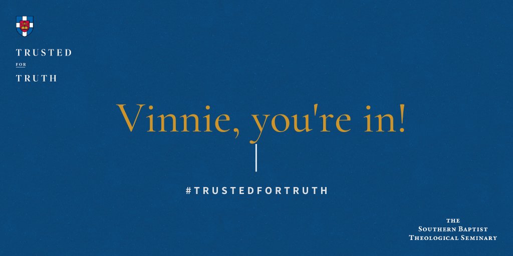 SBTSadmissions's tweet photo. @vinniedauer, you're in! Congratulations and welcome to @SBTS #TrustedForTruth https://t.co/iM1VGzRYWz