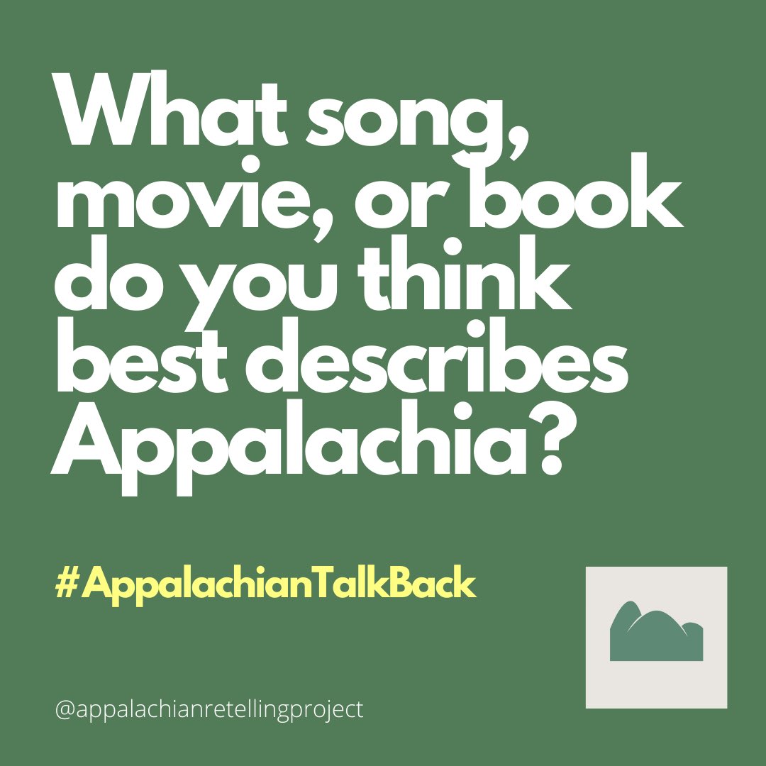 app_retelling's tweet photo. It’s time for some #AppalachianTalkBack! We talk a lot about bad media representation of Appalachia - but that doesn’t mean there aren’t good portrayals of the region, too. So I’m curious to know, what song, movie, book, etc. do you think best represents Appalachia? Why? https://t.co/JW84oDA5Gx