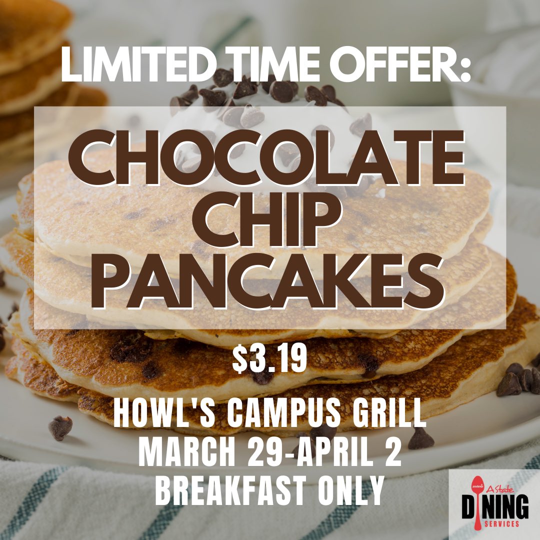 Welcome back Red Wolves! We’re kicking off this week with one of our favorite LTO’s yet — CHOCOLATE CHIP PANCAKES! Stop by Howl’s during breakfast this week only! #AStateDining