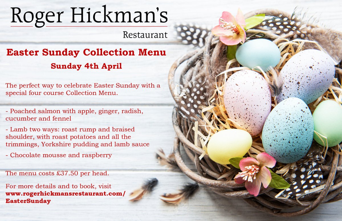 It's Easter week, so you need to hurry if you want to book our special Collection Menu for Easter Sunday, 4th April.

To book, please visit rogerhickmansrestaurant.com/EasterSunday.