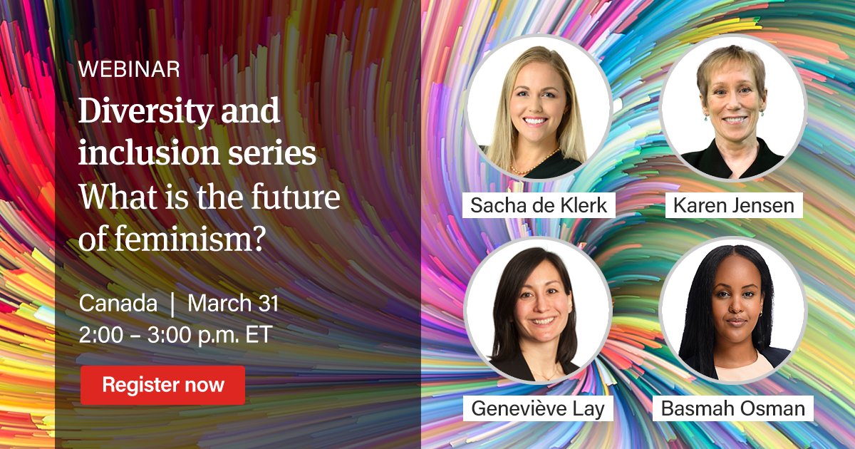 Webinar | Canada | Our women’s network members <a href="/moolmanator/">Sacha de Klerk</a>, Geneviève Lay and Basmah Osman will be joined by Pay Equity Commissioner @PayEquSalariale to kick off our new #diversity and #inclusion series with a discussion on the evolution of #feminism. ow.ly/zEjA50EbhJs