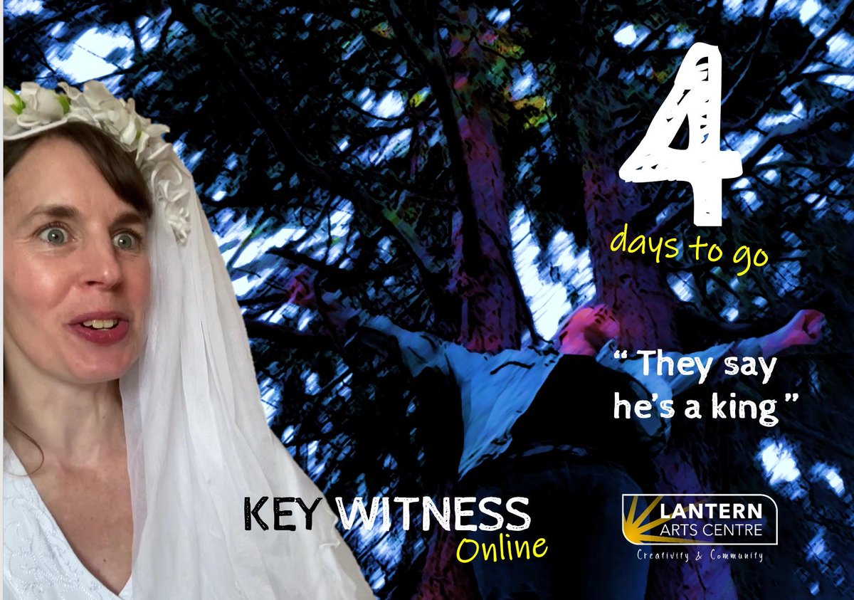 Lantern_LTC's tweet photo. Just 4 DAYS TO GO until our virtual theatre piece KEY WITNESS - book now! @lanternarts https://t.co/WEcRx4iOy5