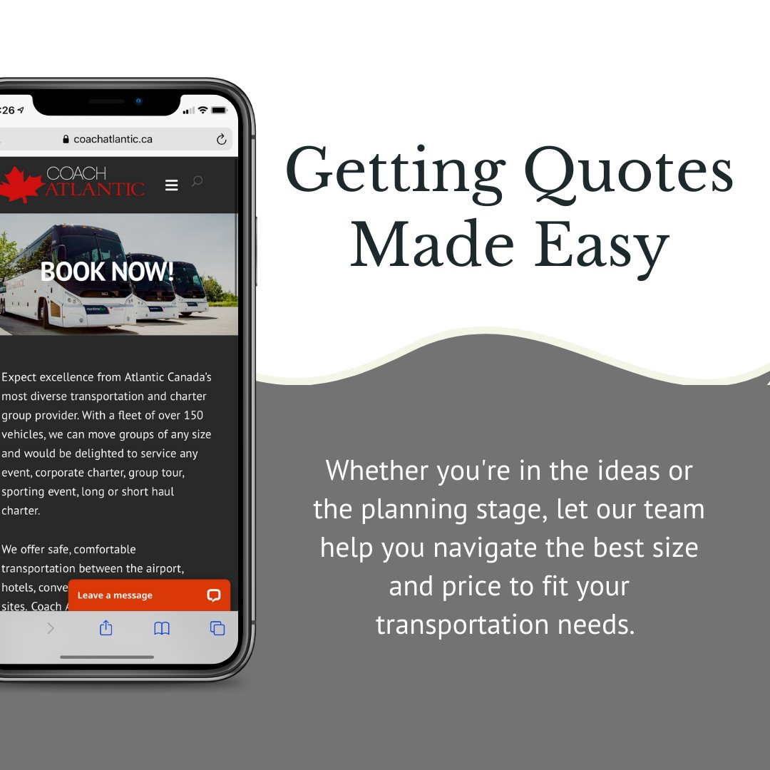 We make getting a quote as effortless as possible.

Reach out to us by:
💻email
📱phone 
🌐 online quote portal 

with a few details about your charter, and our team will take care of the rest!

For contact information and quick links, visit coachatlantic.ca/quote-portal