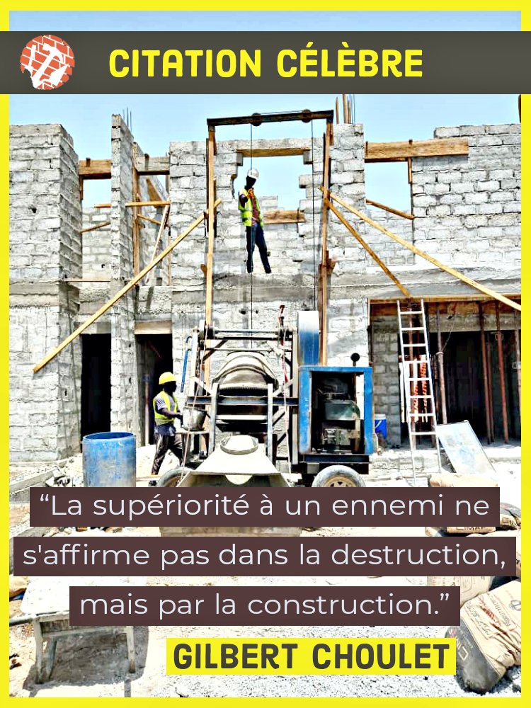 Souliss Btp Citation Celebre De Gilbert Choulet La Superiorite A Un Ennemi Ne S Affirme Pas Dans La Destruction Mais Par La Construction Soulissbtp Guinee Mondaymotivation T Co ulqkawai