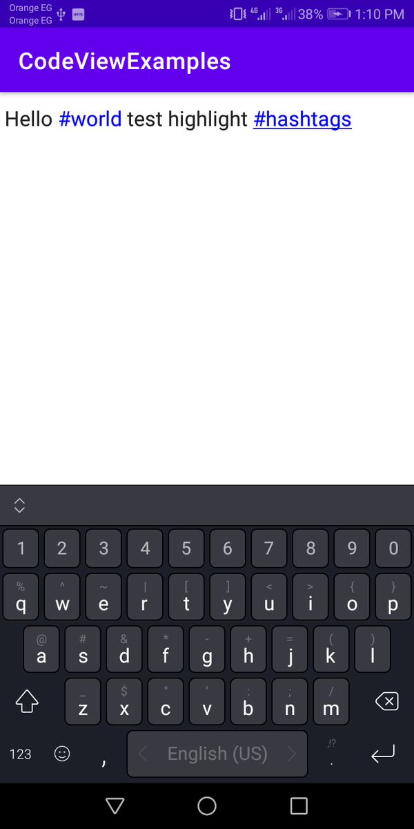 AmrDeveloper's tweet photo. Highlight hashtags in 2 lines with CodeView Library

 Pattern hashTagPattern = Pattern.compile("#[a-zA-z0-9]+");
mCodeView.addSyntaxPattern(hashTagPattern, https://t.co/FKd2gIZmXN);

#android #codeview #java #kotlin #androidlibrary https://t.co/D99kXfy8qm