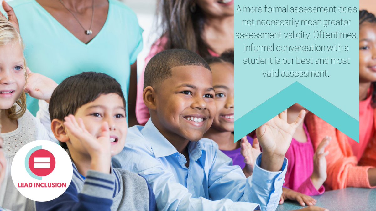 leeannjung's tweet photo. A more formal assessment does not necessarily mean greater assessment validity. Oftentimes, informal conversation with a student is our best and most valid assessment. #LeadInclusion #sblchat #atassessment #globaledchat https://t.co/WQ7yRo4izk