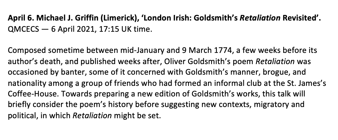 We are pleased to announce that you can now sign up for Michael J. Griffin’s 6 April seminar, “London Irish: Goldsmith’s 'Retaliation' Revisited' here: qmul-ac-uk.zoom.us/meeting/regist… and here’s the abstract: