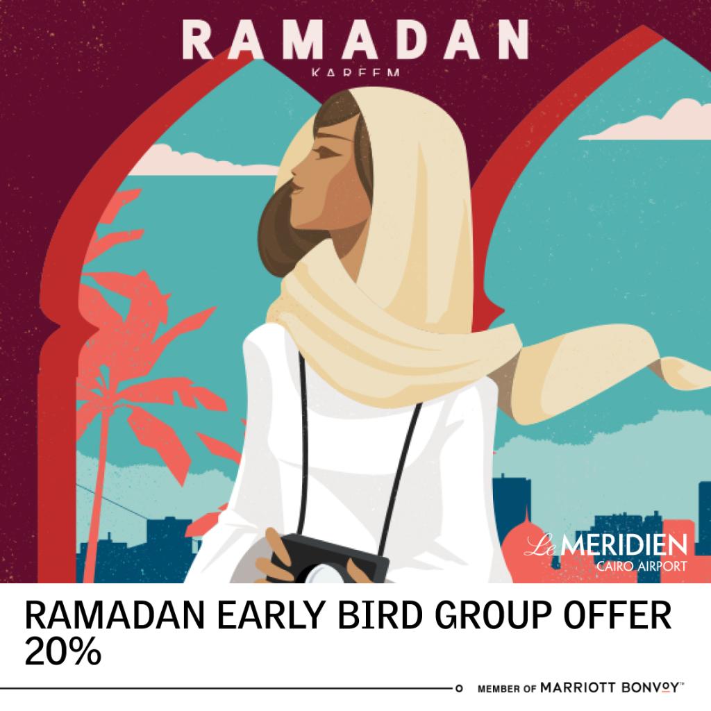 MeridienCairo's tweet photo. Ramadan Early Bird Group offer 
20%
Savour the Ramadan Culture at Le Meridien Cairo Airport.
Reserve before the 14th of April and get 20% discount on family or business Iftar. 
For more details and reservations please call: 0222659600 
#ramadan #ramadangathering https://t.co/etslJLCph1