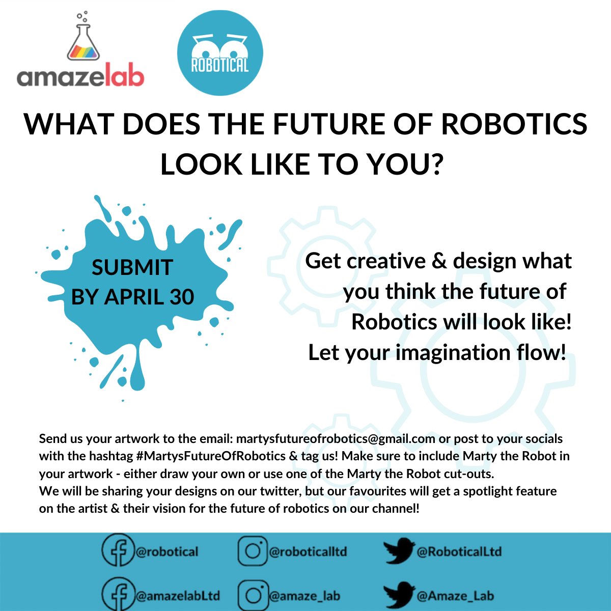 RoboticalLtd's tweet image. Happy Monday everyone! Marty wants you all to get creative with our #MartysFutureofRobotics art challenge collab with 
@Amaze_Lab
Submissions close April 30th,email your submissions to martysfutureofrobotics@gmail.com or post to your socials &amp;amp; tag us! #STEMeducation #LearnSTEM