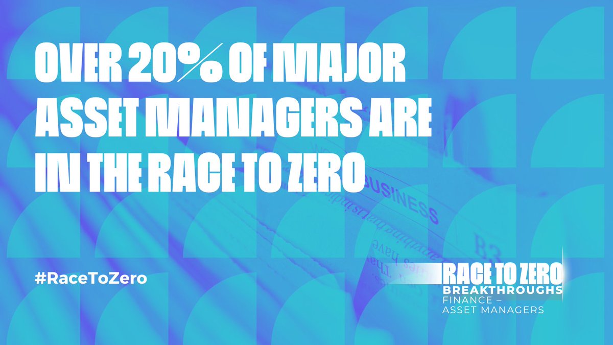 UNFCCC's tweet photo. To win the #RaceToZero emissions, the 🌍 must achieve near-term breakthroughs across every sector of the economy.

Today, 43 new signatories have joined the Net-Zero Asset Managers Initiative, showing that the sector is rapidly moving towards a healthier future. #ItsPossible https://t.co/kyG1iA8M5D