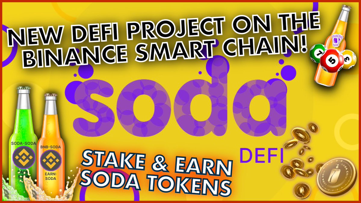3D_Crypto's tweet photo. @sodadefi SODA DEFI NEW BSC FARMING CONTRACT 🥤 Soda Price Increases Daily! 🚀 YIELD FARMING WITH BNB &amp; SODA - https://t.co/c37dJNn7M3 #sodadefi #sodabnb #Binance #BinanceSmartChain #BNB #cryptocurrencies #DeFi #smartcontract #crypto #btc #CZ $bnb $soda $cake $btc $trx #bep20 https://t.co/bdVnXq0o3W
