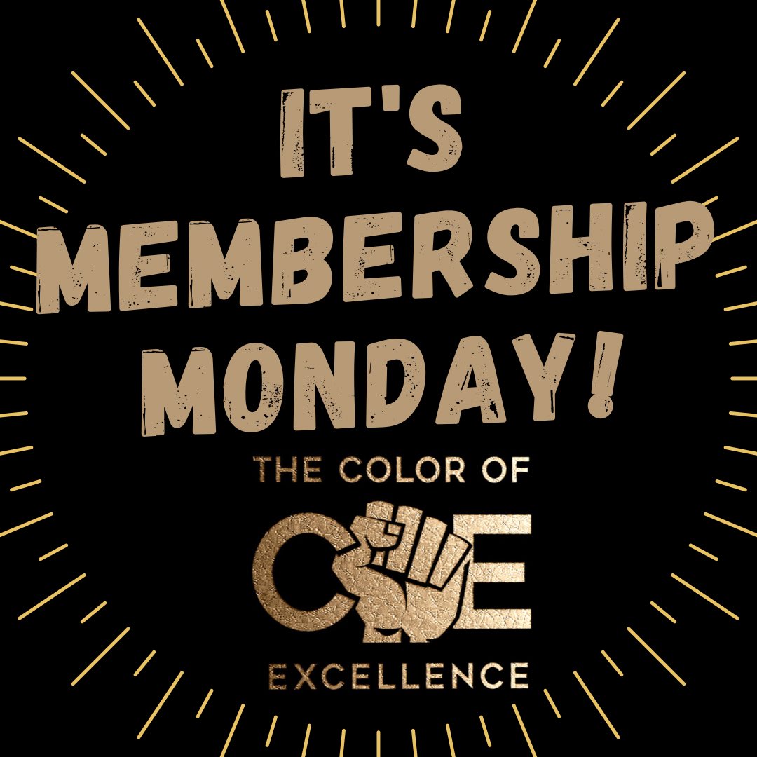 colorofexcellen's tweet photo. Yup, it’s MEMBERSHIP MONDAY!
COE Members, be sure to check your inbox for Membership Monday correspondence. New opportunities and deadlines included.
Have an excellent week!
- ✊🏾✊🏽✊🏿✊🏼 @colorofexcellen #TheColorOfExcellence #TheColorOfExcellenceMembership #MembershipMonday https://t.co/kM72EJPzRG