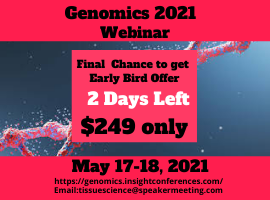 genomicsmeet's tweet photo. #Webinar-2 days Left-EarlyBird:$249 https://t.co/NdaeCGDP44
May 17-18,2021
#Genomics #cell #biology #biologist #immunology #biotech #researcher #gene  #microbiology #biochemistry #cellbiology #molecularbiology #laboratory #health #dnagenetics #epigenetics #Bio #DNA #Webinars #lab https://t.co/XKzSJRKrnj