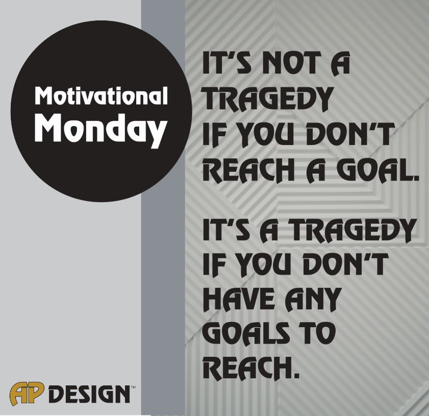 apdesignpro's tweet image. You can't reach a goal if you never make one.

#MotivationalMonday #APDesign