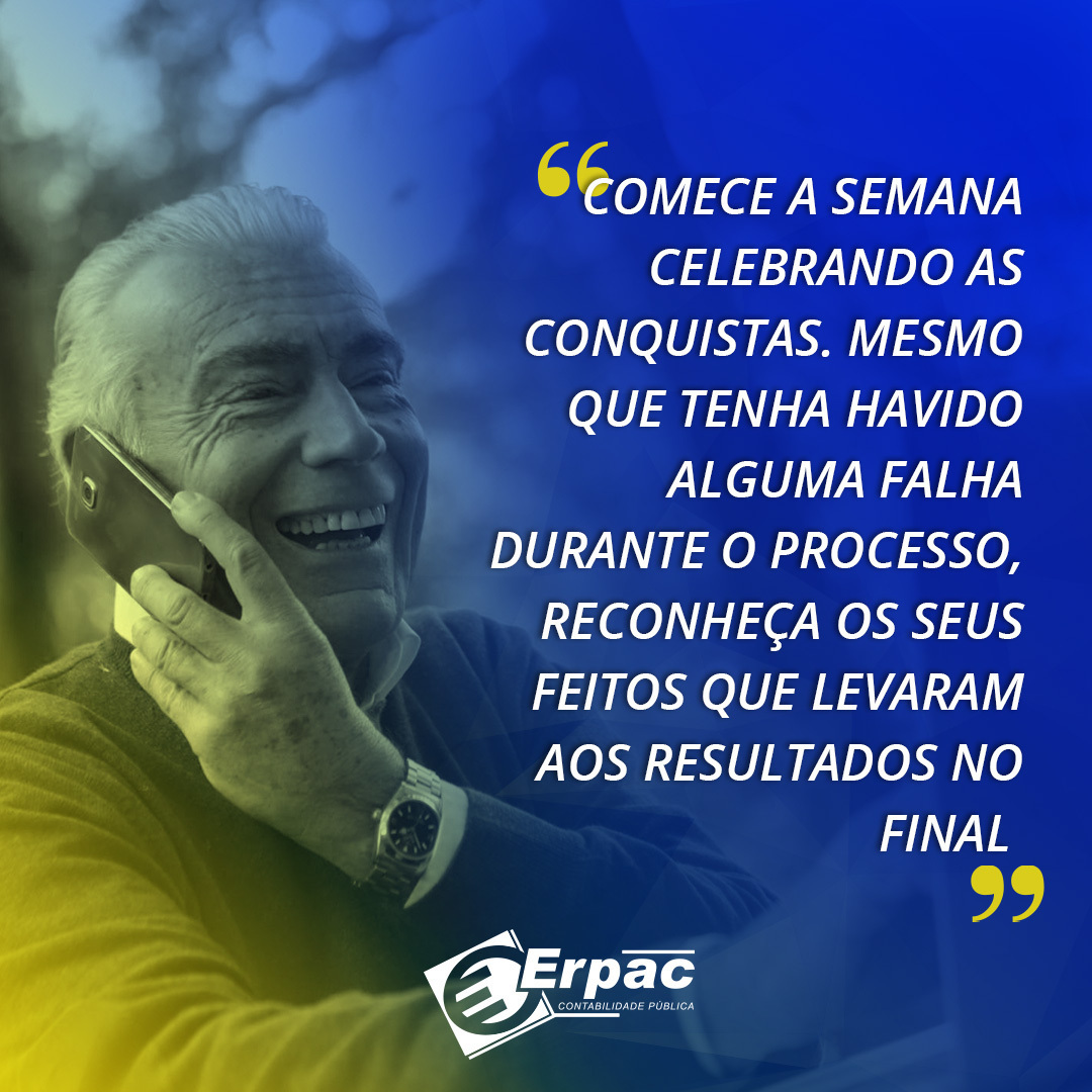 ERPAC_Contab's tweet photo. Obtiveram muitos ganhos na semana passada? Celebre! Perceba os pontos fundamentais que te fizeram alcançar os bons resultados e prossiga com eles neste novo dia que está só começando.

O Erpac deseja uma boa semana a todos!

#erpac #contabilidadepública #sergipe #contabilidade https://t.co/5RVLeyxxAl