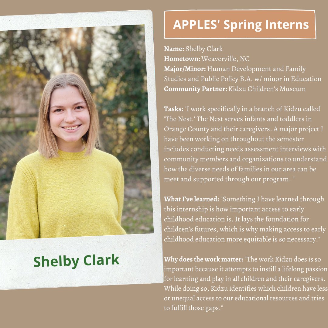 UNC_APPLES's tweet image. APPLES Spring Intern Spotlight! Meet Shelby. This semester, Shelby has been working with one of APPLES&apos; community partners, Kidzu Children&apos;s Museum in Chapel Hill. She has been serving the branch named &quot;The Nest&quot; where she works with infants and toddlers. Great work Shelby!