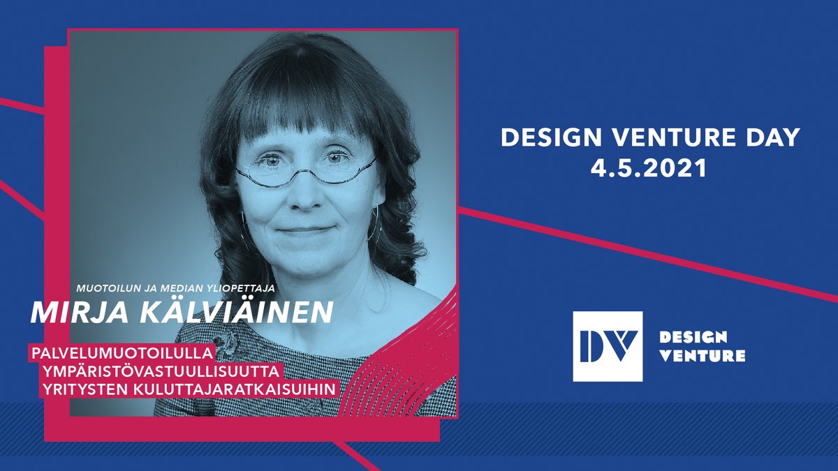 "Käyttäjälähtöinen palvelumuotoilu on keino saada yritysten ympäristövastuulliset ratkaisut houkutteleviksi, ymmärrettäviksi, saavutettavaksi ja sopimaan helposti kuluttajien arkeen."

Mirja Käviäinen

Design Venture Day 4.5.