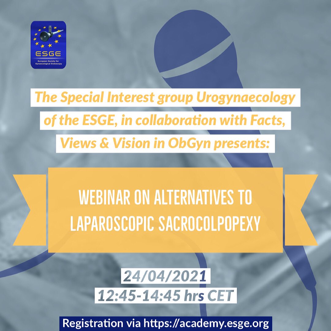 Register now for our brand new ESGE - @fvv_in_obgyn webinar: Alternatives to Laparoscopic Sacrocolpopexy 🎤
.
.
Registration + programme: academy.esge.org/p/webinar-alte… 
.
.
#urogynaecology #sacrocolpopexy #gynaecologicalsurgery #webinar #ESGE #laparoscopy #laparoscopicsurgery