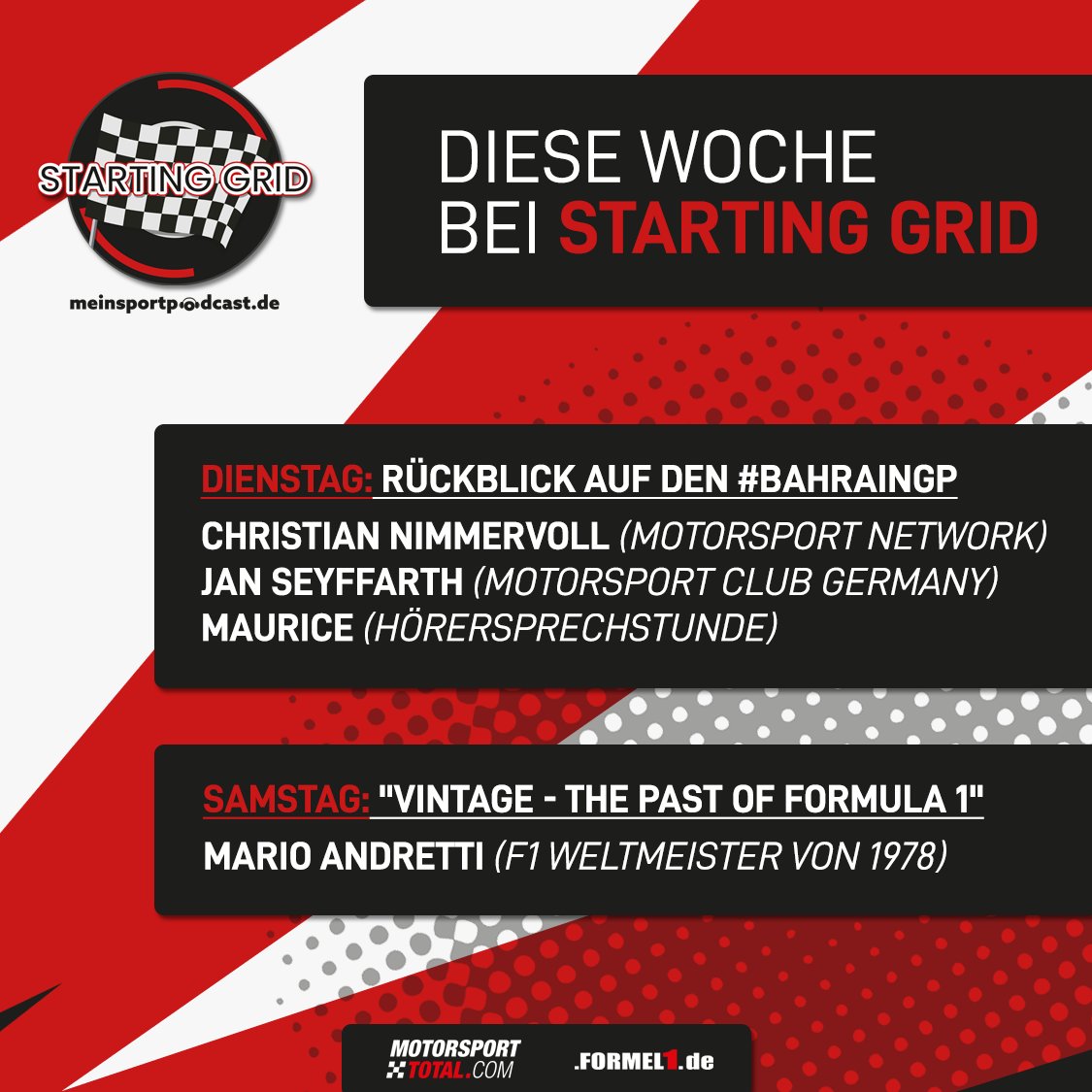 startinggrid_f1's tweet photo. Eure Wochenvorschau für den #StartingGridMSP-Podcast-Feed:
Morgen Abend gehts in die Analyse des #BahrainGP mit @MST_ChristianN, @janseyffarth & Hörer Maurice.
Am Samstag freuen wir uns dann auf eine lebende #F1-Legende: @MarioAndretti!
Abonniert uns jetzt! / @meinsportpod https://t.co/YIuMnci555