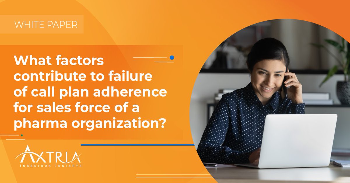 Axtria's tweet photo. For a #MedicalSales rep, meeting the minimum call plan adherence rate (CPAR) is pivotal in driving sales & revenue contribution. #Read Axtria’s whitepaper on how #pharma companies can address the factors that cause the #CallPlan adherence failure: https://t.co/SHNSJpvTcT https://t.co/uzfZboTSfe