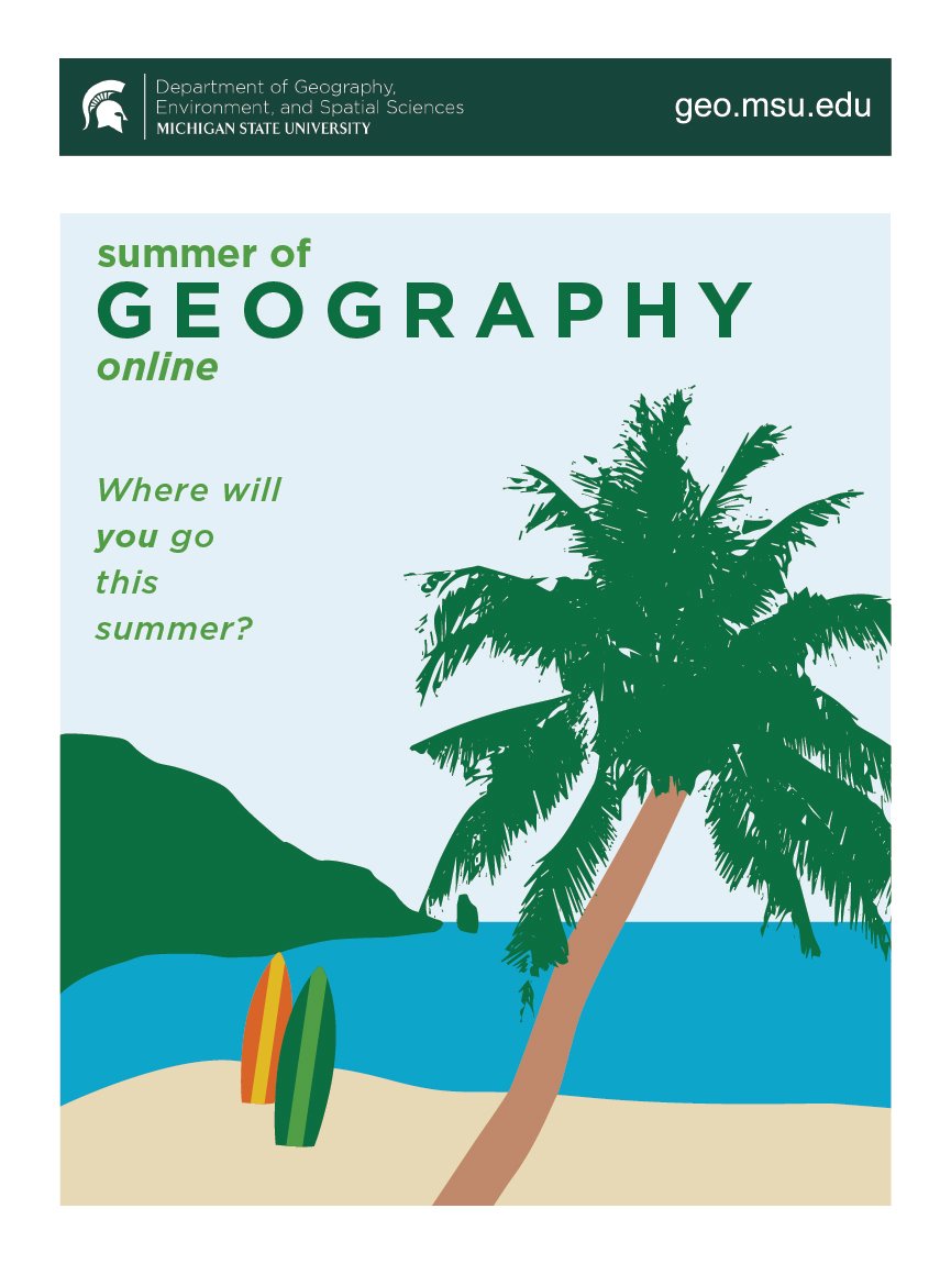 onGEOatMSU's tweet photo. Want to get away this summer? Take an online #MSUGeography course to explore the world conveniently and safely from home! Enrollment for our fully online summer Geography courses is open. Have you claimed your seat? https://t.co/goJ8xS9E8D #MSUGeography #onGEO https://t.co/K1KUtecWlM