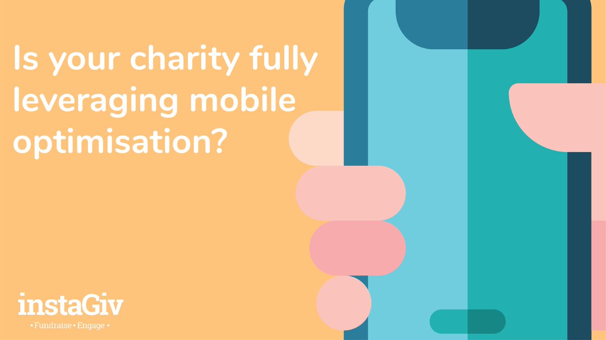 instaGiv's tweet photo. With people using smartphones to engage with organisations more frequently, is your #charity leveraging these opportunities and #optimising for mobile? Take a look at our blog for some of the ways you can improve the #mobile experience for your supporters: https://t.co/YZSKmpctIg https://t.co/5xIdkQrHH7