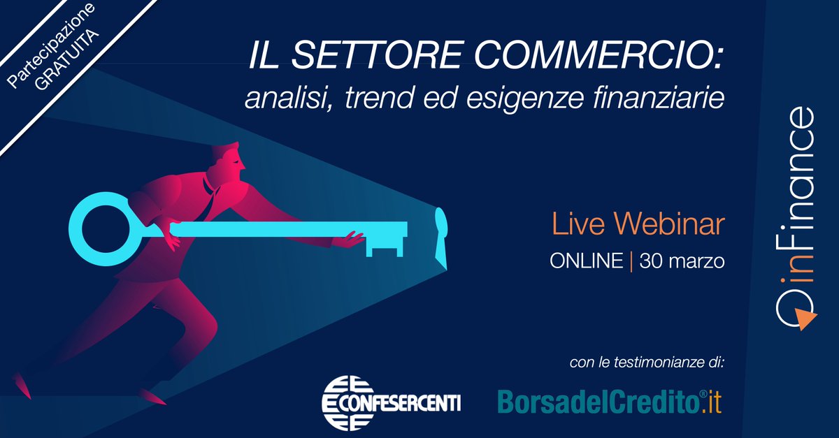inFinance_it's tweet photo. Il settore Commercio: analisi, trend ed esigenze finanziarie | Live Webinar il 30 marzo, insieme a @BorsadelCredito e @Confesercenti La partecipazione è gratuita. Per informazioni e iscrizioni: https://t.co/XlV541Huc5 #inFinance https://t.co/GsH6HIA50n