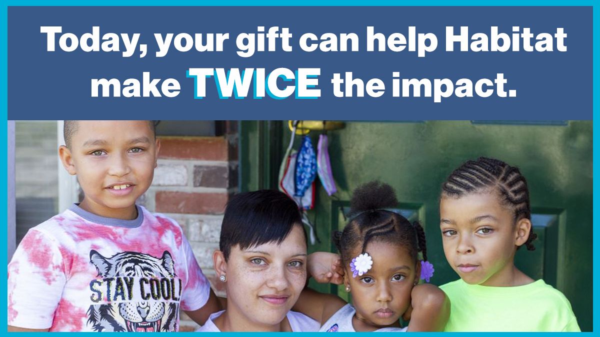 Ready to make an incredible impact for our neighbors near and far? Your impact will be DOUBLED today to help families build stronger houses and futures! Counting on each other has never been more important. Rush your gift now: buff.ly/2Q6or2D